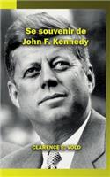 Se souvenir de John F. Kennedy
