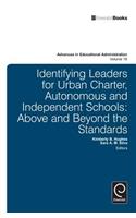 Identifying Leaders for Urban Charter, Autonomous and Independent Schools