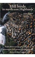 Hill Birds in North-east Highlands