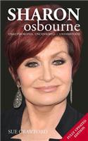Sharon Osbourne: Unauthorized, Uncensored - Understood