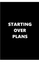 2019 Daily Planner Starting Over Plans 384 Pages: 2019 Planners Calendars Organizers Datebooks Appointment Books Agendas