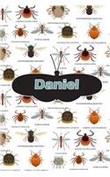 Daniel: Bug Insects Personalized Name Notebook Journal Diary Sketchbook with 120 Lined Pages 6x9