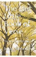 The Last Little Book of Verse