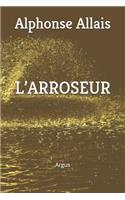 L'Arroseur