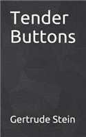 Tender Buttons