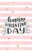Happy Valentine Day: Pink Notebook with Hearts & Love Quote(10 Valentine's Day Stationery Gifts)