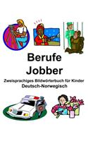 Deutsch-Norwegisch Berufe/Jobber Zweisprachiges Bildwörterbuch für Kinder