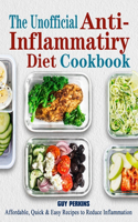 Unofficial Anti-Inflammatory Diet Cookbook