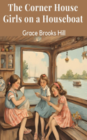 Corner House Girls on a Houseboat