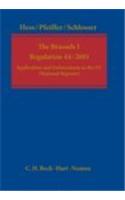 The Brussels I - Regulation (EC) No 44/2001: The Heidelberg Report on the Application of Regulation Brussels I in 25 Member States (Study Jls/C4/2005/