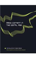 Radio Content in the Digital Age
