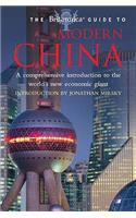 The Britannica Guide to Modern China: (Britannica Guides)