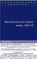 Marcella Gerrard's Galway Estate, 1820-70