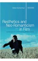 Aesthetics and Neoromanticism in Film