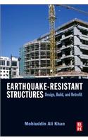 Earthquake-Resistant Structures: Design, Build, and Retrofit