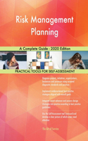 Risk Management Planning A Complete Guide - 2020 Edition