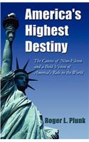 America's Highest Destiny