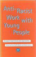 Anti-racist Work with Young People