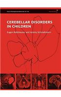 Cerebellar Disorders in Children