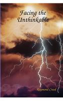 Facing the Unthinkable