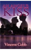 Angel's Kiss