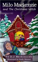 Milo MacKenzie and the Christmas Witch