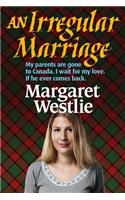 Irregular Marriage