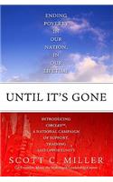 Until It's Gone