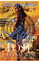 Little Girl Lost: Johnnie Wise in the Line of Fire