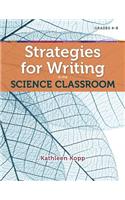 Strategies for Writing in the Science Classroom