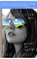 Teen Reflections: On Bullying