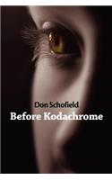Before Kodachrome
