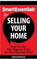 Smart Essentials for Selling Your Home