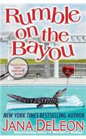 Rumble on the Bayou