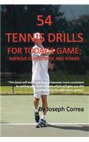 54 Tennis Drills for Today's Game