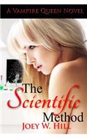 The Scientific Method: A Vampire Queen Novel