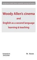 Woody Allen's cinema and English as a second language learning & teaching