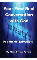 Your First Real Conversation with God