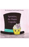 Sprinkles, the Happy Cupcake