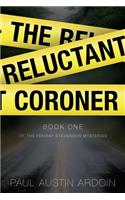 Reluctant Coroner
