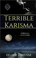 Terrible Karisma