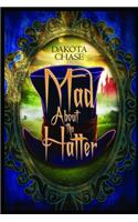 Mad About the Hatter