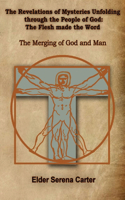 Revelations of Mysteries Unfolding through the People of God