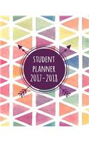 Student Planner 2017-2018: Academic Planner and Daily Organizer For Students (2017-2018 Planners)(V5)