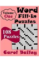 Word Fill-In Puzzles, Volume 1, 108 Puzzles