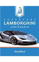 Supercars Lamborghini Centenario Sketchbook