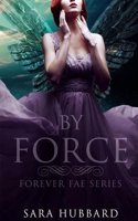 By Force