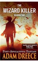 Wizard Killer - Season Two