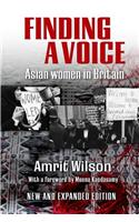 Finding a Voice: Asian Women in Britain (New and Expanded Edition)