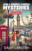 Jane and Kennedy Daniels Mysteries: (2 Jane and Kennedy Daniels Mysteries)